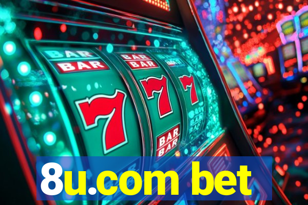 8u.com bet